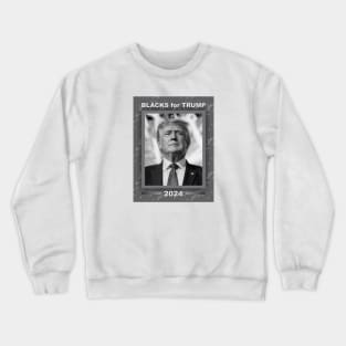 Blacks for Trump Crewneck Sweatshirt